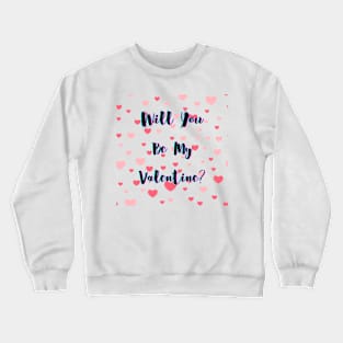 Valentine's Crewneck Sweatshirt